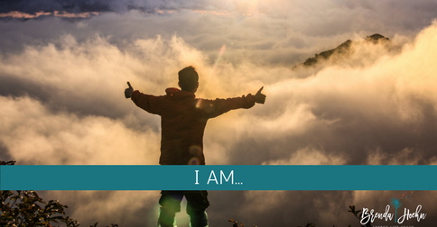 I AM…